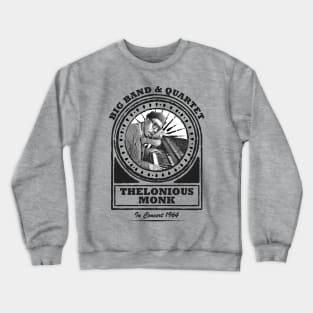 Thelonious Monk // Retro Jazz Music Fan Design Crewneck Sweatshirt